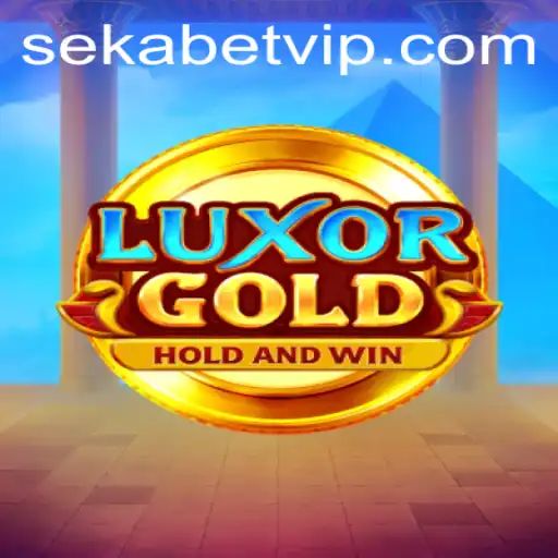 Unveiling the Thrills of LuxorGold: A Gaming Adventure with Sekabet